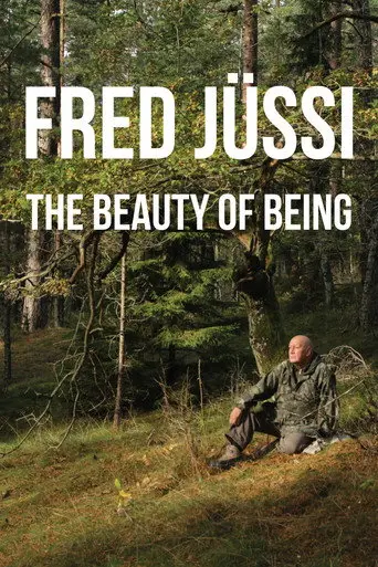 Fred Jüssi: The Beauty of Being (2020)