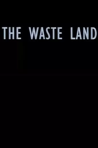 The Waste Land (1995)