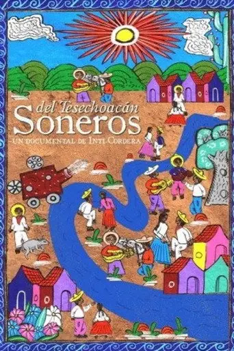 The Musicians of Tesechoacán (2009)