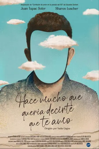 Hace Mucho Quería Decirte Que Te Amo (2022)
