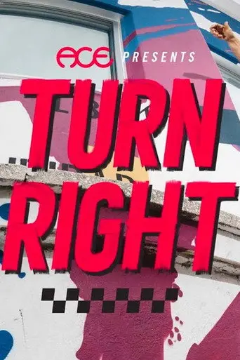 Turn Right (2021)