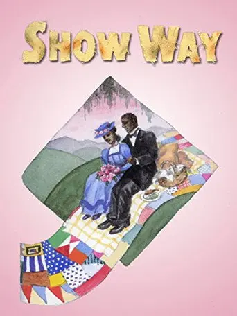 Show Way (2012)