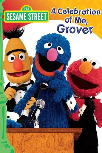 Sesame Street: A Celebration of Me, Grover (2004)
