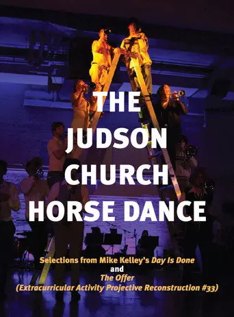 The Judson Church Horse Dance (2011)