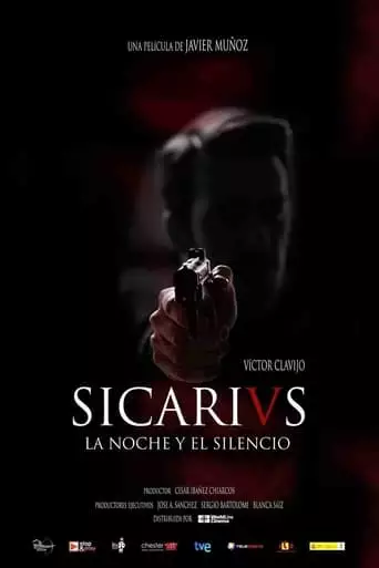 Sicarivs: La Noche Y El Silencio (2015)