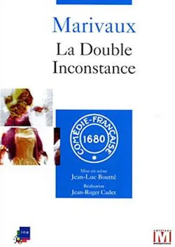 La Double Inconstance (1982)