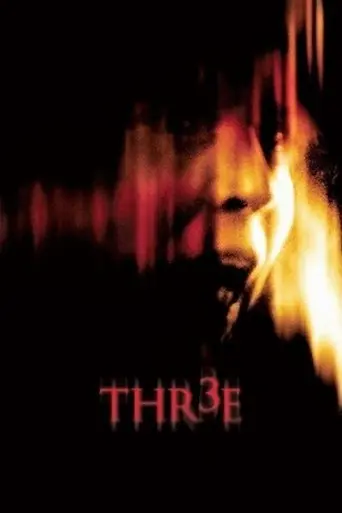 Thr3e (2007)