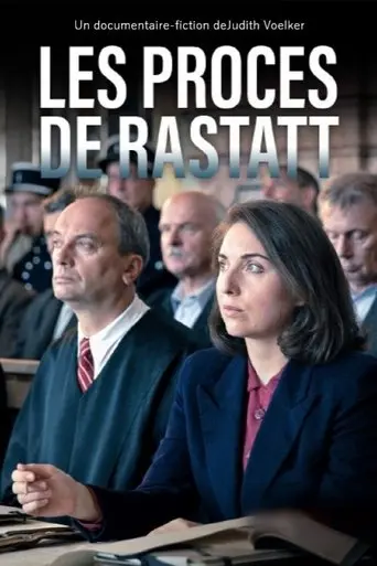 Die Rastatter Prozesse: Kriegsverbrecher Vor Gericht (2021)