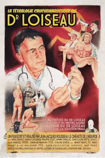 Docteur Loiseau: la solution finale (2014)