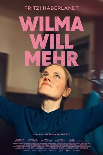 Wilma will mehr (2025)