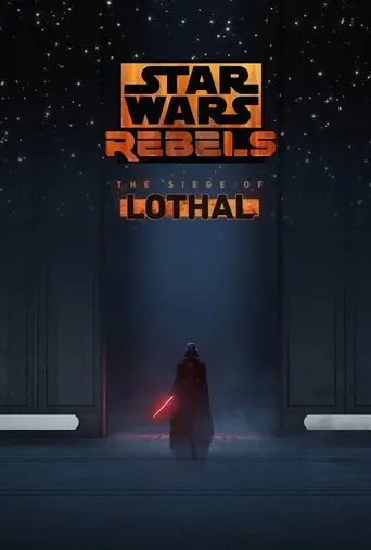 Star Wars Rebels: The Siege of Lothal (2015)