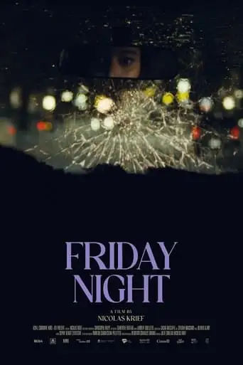 Friday Night (2024)