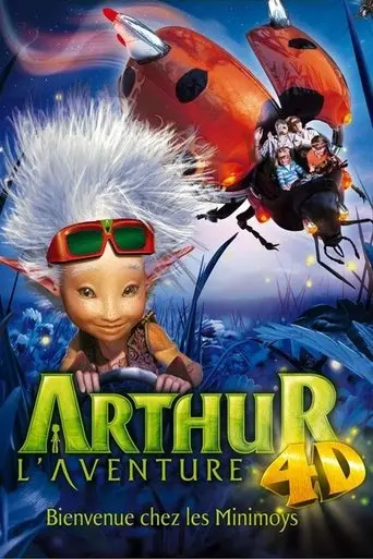 Arthur, the 4D Adventure (2009)