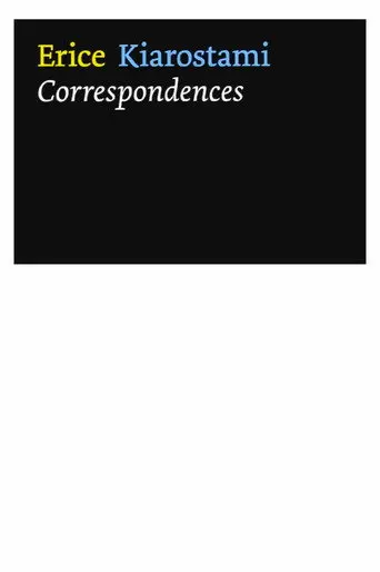 Víctor Erice – Abbas Kiarostami: Correspondences (2007)