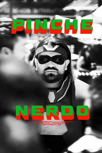 Pinche Nerdo (2026)