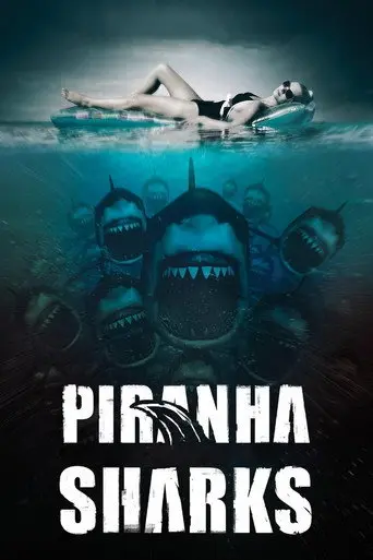 Piranha Sharks (2014)