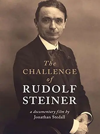 The Challenge of Rudolf Steiner (2011)