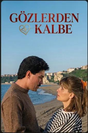 Gözlerden Kalbe (1985)