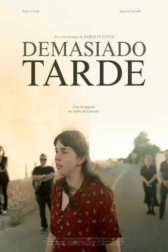 Demasiado tarde (2026)