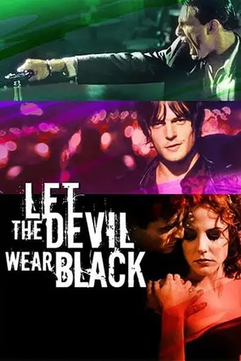 Let The Devil Wear Black (1999)