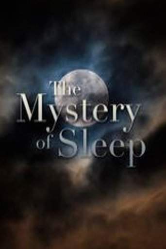 The Mystery of Sleep (2010)