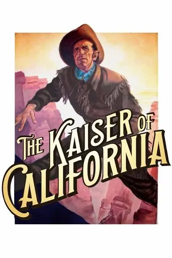 The Emperor of California (1936)