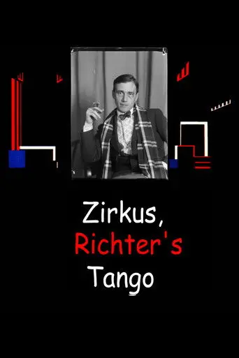 Zirkus, Richter’s Tango (2021)