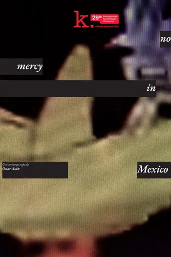 no_mercy_in_mexico (2025)