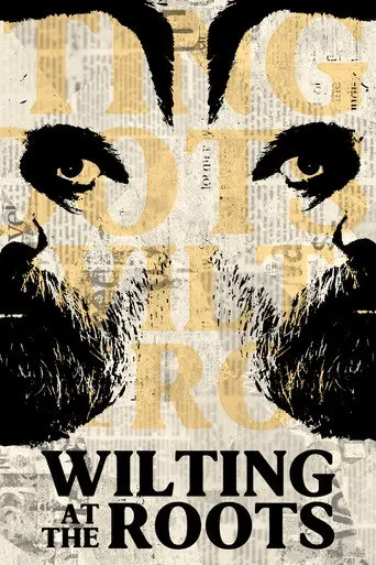 Wilting at the Roots (2024)