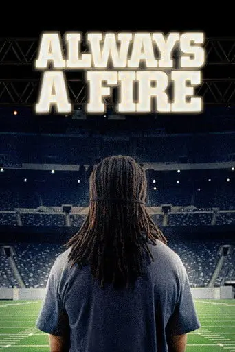 Always A Fire (2012)
