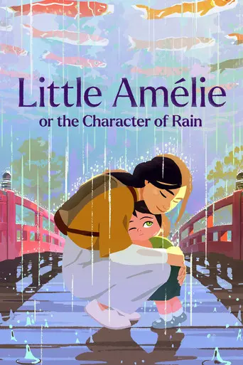 Little Amélie or the Character of Rain (2025)