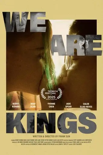 We Are Kings (2025)