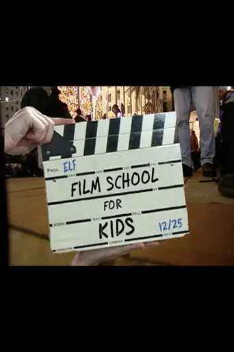 Elf: Film School for Kids (2004)