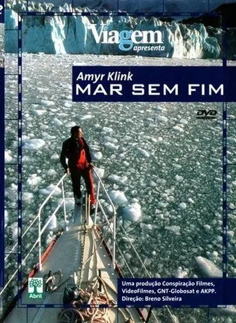 Amyr Klink - Mar sem Fim (2002)