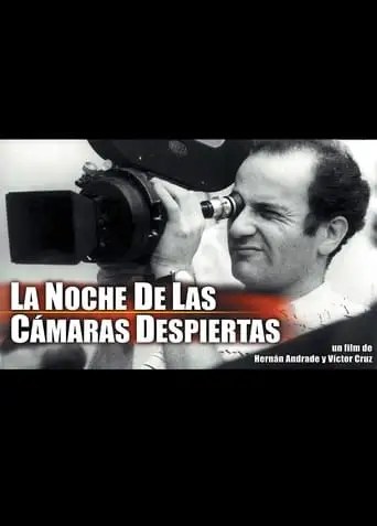 La Noche De Las Camaras Despiertas (2003)