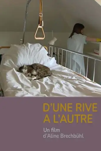 D'une Rive A L'autre (2009)