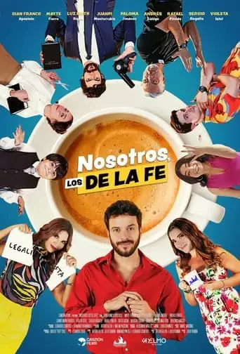 Nosotros, los De la Fe (2023)
