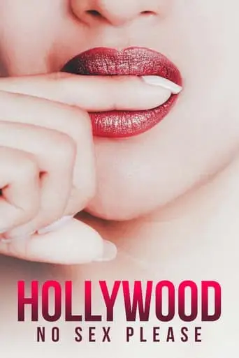 Hollywood, No Sex Please! (2018)