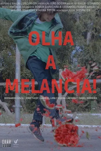 Olha a Melancia! (2022)