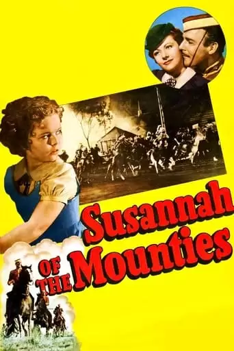 Susannah Of The Mounties (1939)