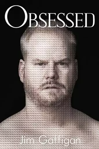 Jim Gaffigan: Obsessed (2014)