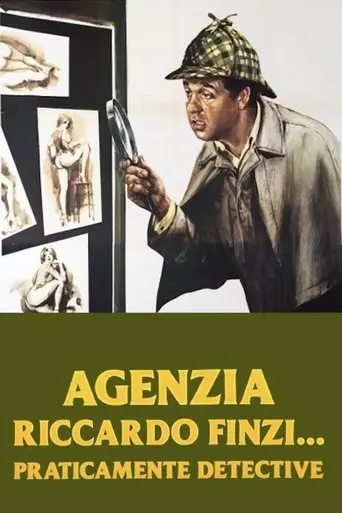 Agenzia Riccardo Finzi... praticamente detective (1979)