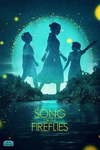 Song of the Fireflies (2025)