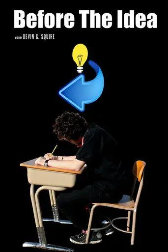 Before The Idea (2015)