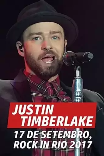 Justin Timberlake: Rock In Rio (2017)