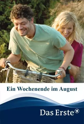 Ein Wochenende Im August (2019)