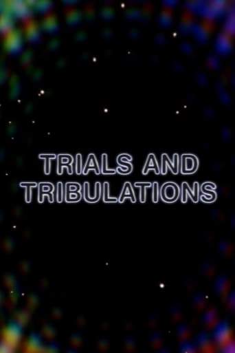 Trials And Tribulations (2008)