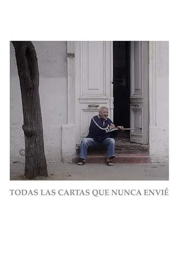 All the Letters that I Never Sent (2017)