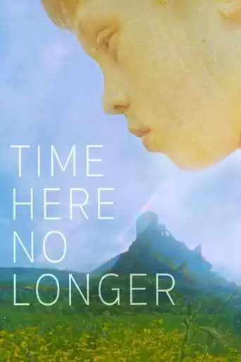 Time Here No Longer (2022)