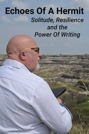 Echoes Of A Hermit: Solitude, Resilience, And The Power Of Writing (2024)